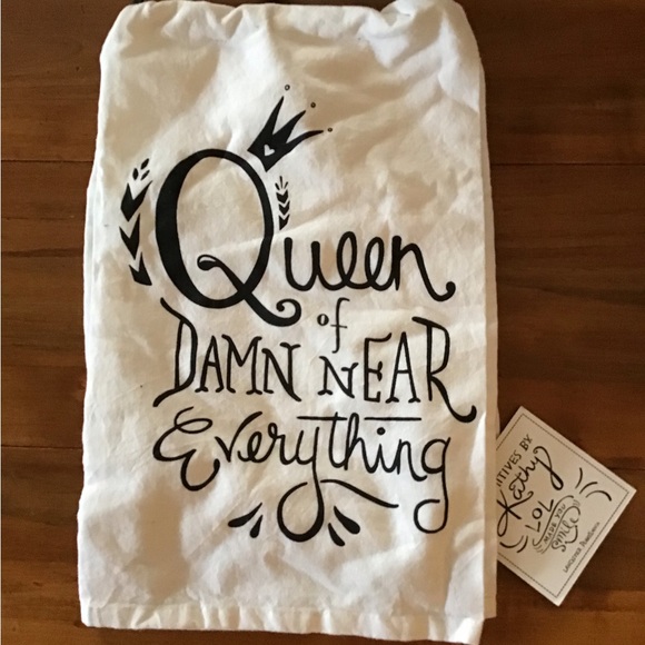 NWT Primitives By Kathy Funny Dish Towel “Queen of Damn Near Everything" - Picture 1 of 4